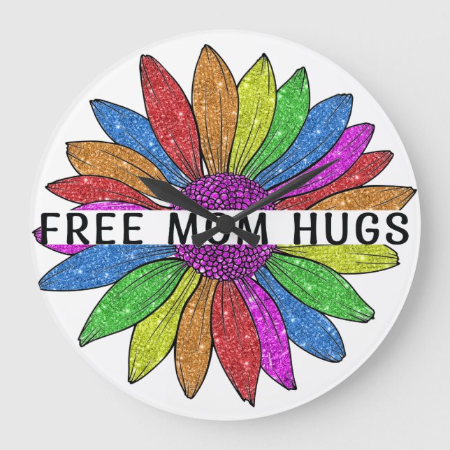 Free Mum Hugs LGBTQIA+ Pride Support Large Clock (Front)