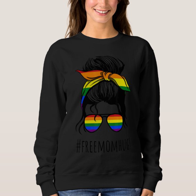 Free Mum Hugs Messy Bun Pansexual Pride Rainbow Fl Sweatshirt (Front)