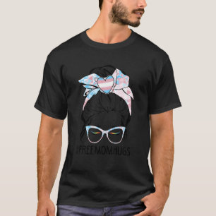 Free Mum Hugs Messy Bun Transgender Pride Rainbow T-Shirt