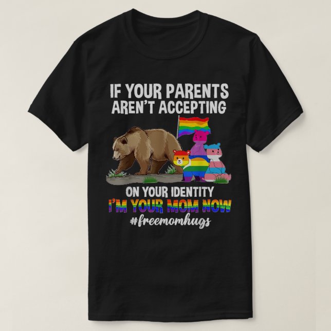 Free Mum Hugs Proud Mama Bear LGBT Gay Pride LGBTQ T-Shirt (Design Front)