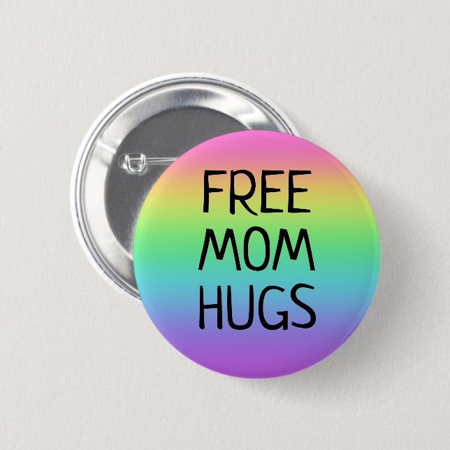 Free Mum Hugs Rainbow Button (Front & Back)