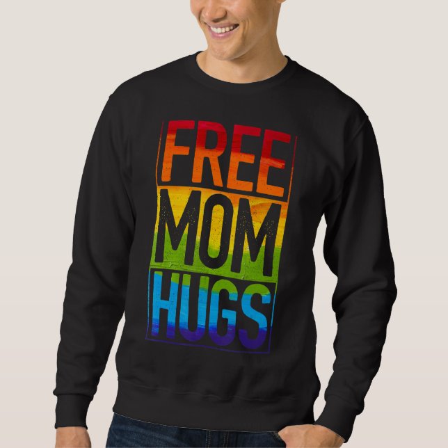 Free Mum Hugs  Rainbow Heart Lgbt Pride Month 1 Sweatshirt (Front)