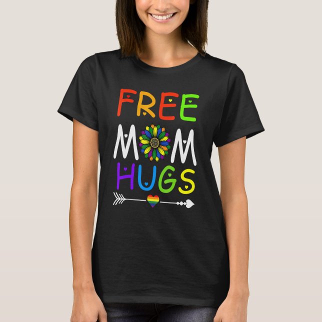 Free Mum Hugs  Rainbow Heart Lgbt Pride Month 7 T-Shirt (Front)