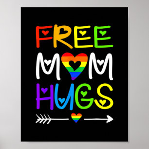 Free Mum Hugs Rainbow Heart LGBT Pride Month  Poster
