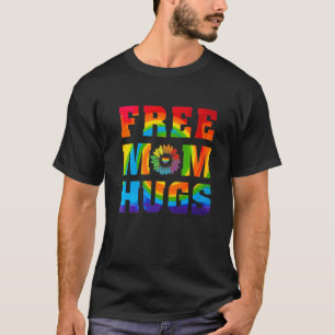 Free Mum Hugs Tie Dye Rainbow Heart Lgbt Pride Mon T-Shirt