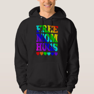 Free Mum Hugs Women Free Mum Hugs Rainbow Gay Pri Hoodie
