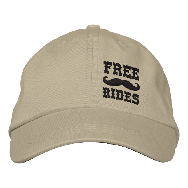 FREE MUSTACHE RIDES EMBROIDERED HAT (Front)