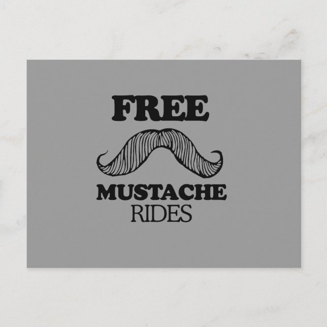 FREE MUSTACHE RIDES POSTCARD (Front)
