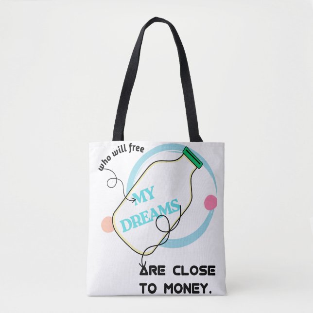 Free my dreams  tote bag (Front)