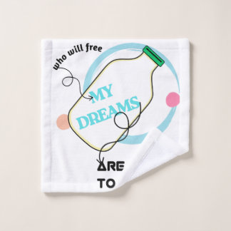 Free my dreams  wash cloth