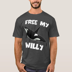 Free My Willy  T-Shirt