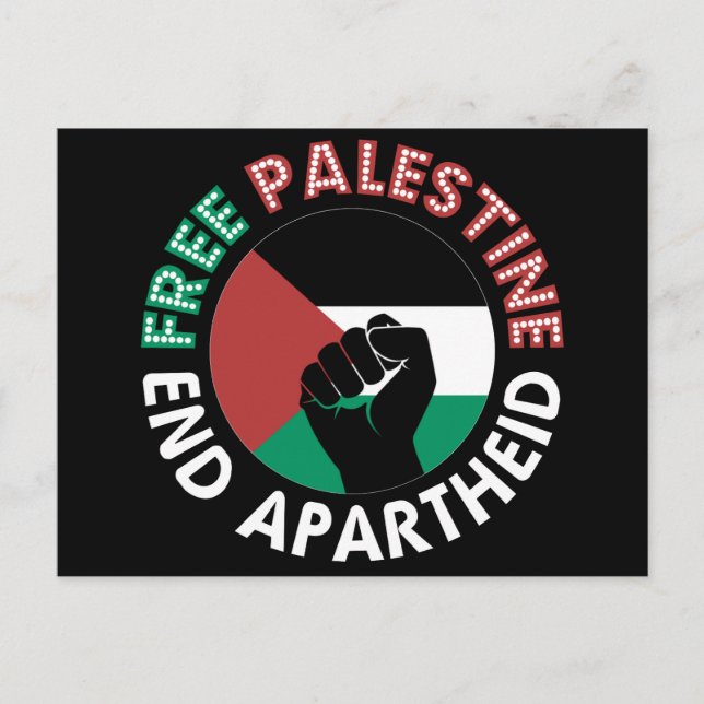 Free Palestine End Apartheid Flag Fist Black Postcard (Front)