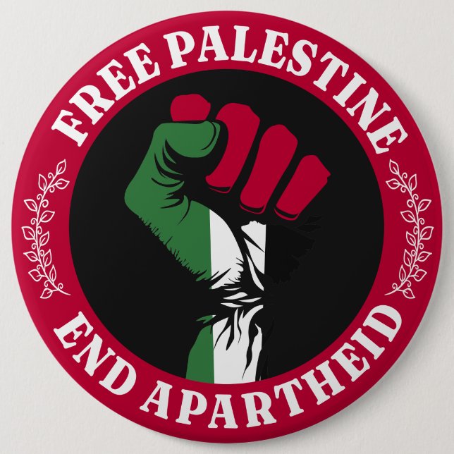 Free Palestine End Apartheid II 6 Cm Round Badge (Front)