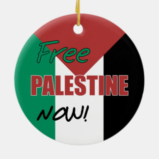 Free Palestine Now Palestinian Flag Ceramic Ornament