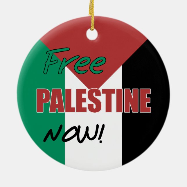 Free Palestine Now Palestinian Flag Ceramic Ornament (Back)