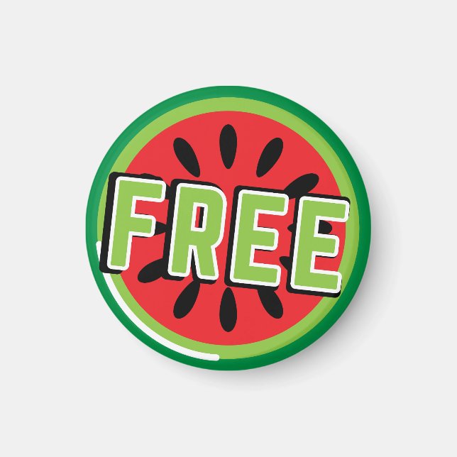 Free Palestine watermelon- Freedom for Palestinian Magnet (Front)