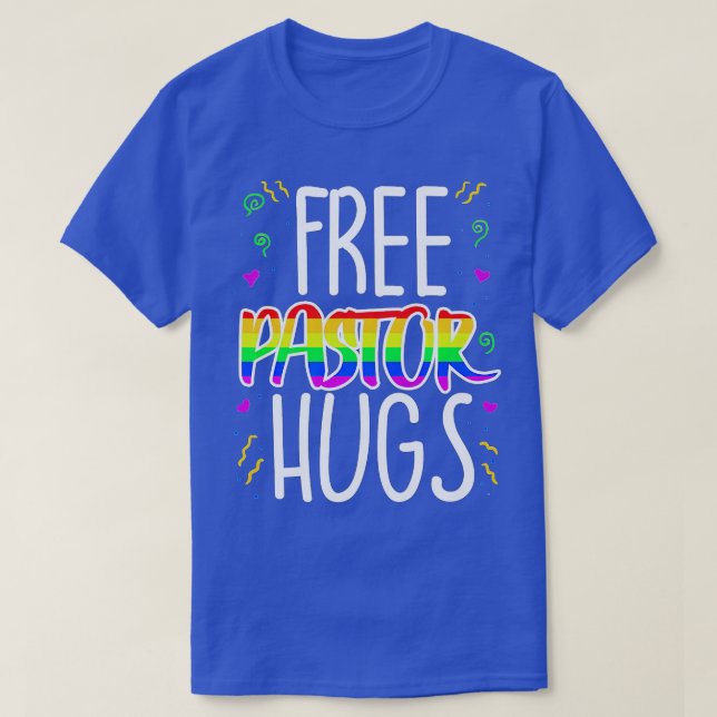 Free Pastor Hugs Gay Pride Parade LGB Ally Support T-Shirt (Design Front)