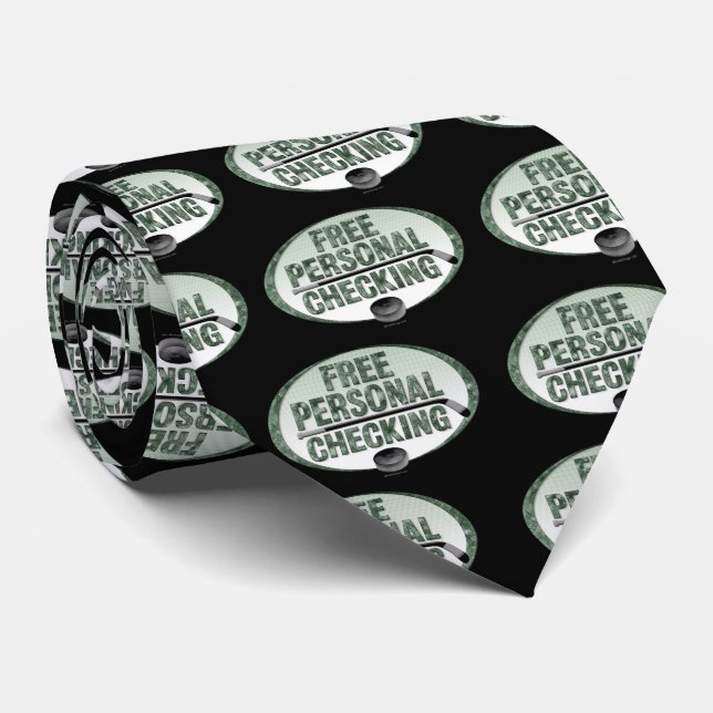 Free Personal Checking (hockey) Tie (Rolled)