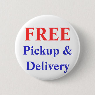 Free Pickup & Delivery 6 Cm Round Badge