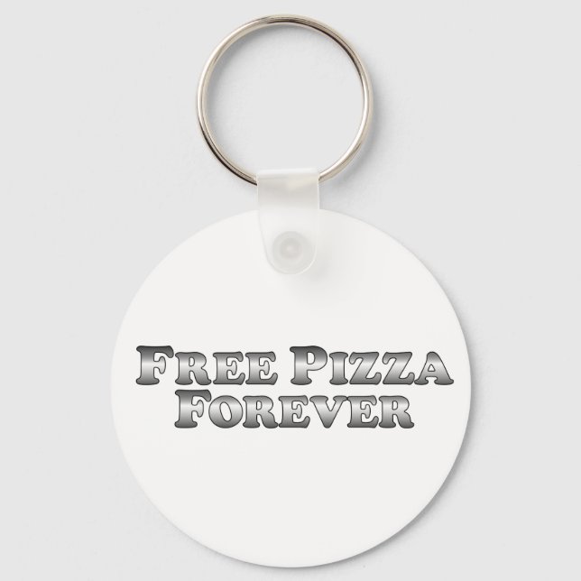 Free Pizza Forever - Basic Key Ring (Front)