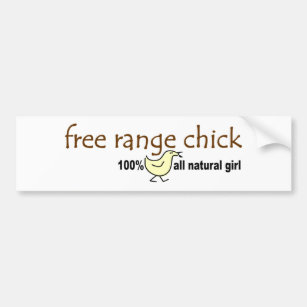 Free Range Chick 2 Bumper Sticker