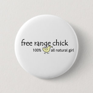 Free Range Chick 6 Cm Round Badge