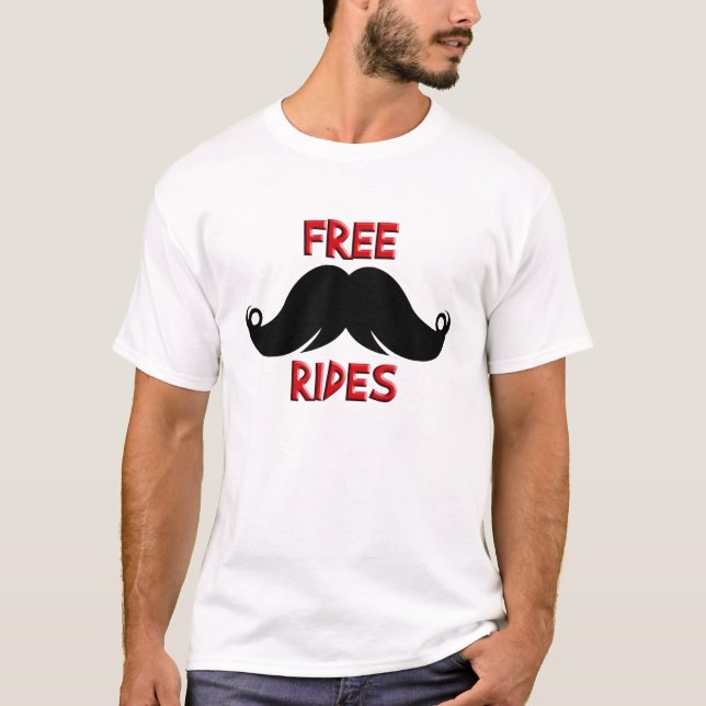 Free Rides Custom Moustache Moustache T-Shirt (Front)