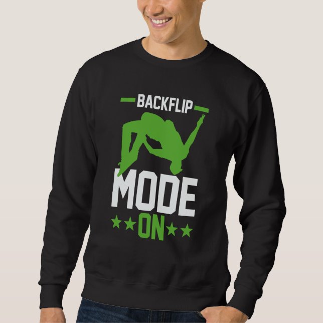 Free Running Traceur Parkour Jumper Backflip Mode  Sweatshirt (Front)