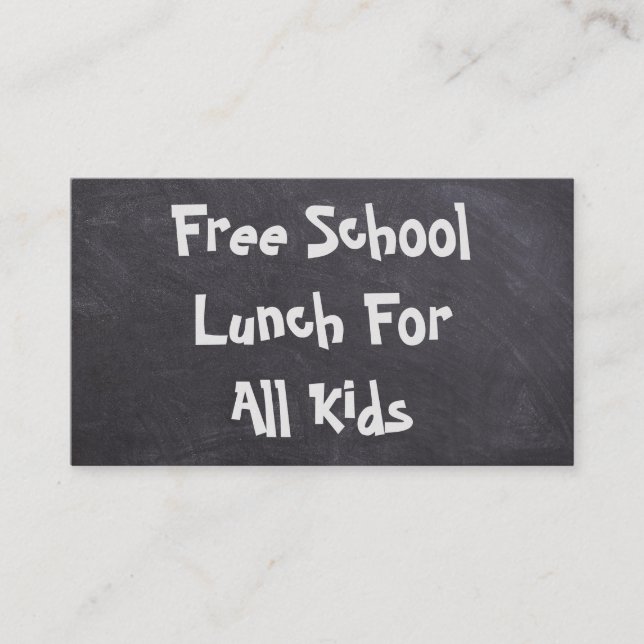 Free School Lunch For All Kids Business Card (Front)