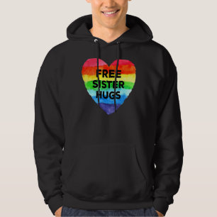 Free Sister Hugs Lgbt Flag Heart Rainbow Pride Sis Hoodie