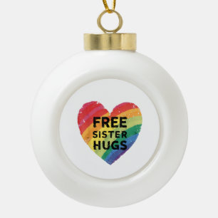 Free Sister Hugs LGBT Gay Lesbian Pride Month Rain Ceramic Ball Christmas Ornament