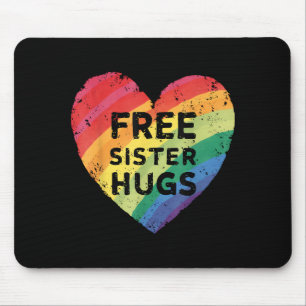 Free Sister Hugs LGBT Gay Lesbian Pride Month Rain Mouse Pad