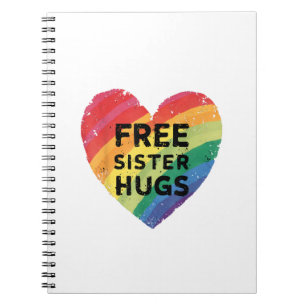 Free Sister Hugs LGBT Gay Lesbian Pride Month Rain Notebook
