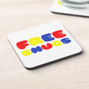 FREE SNUGS COASTER