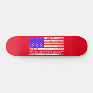 FREE SPEECH ARMY distressed american flag edition  Skateboard