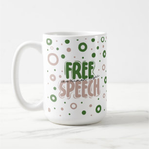 Free Speech Is a Human Right Coffee Mug