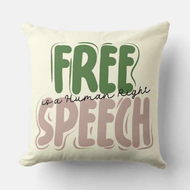 Free Speech Is a Human Right Cushion (Front)