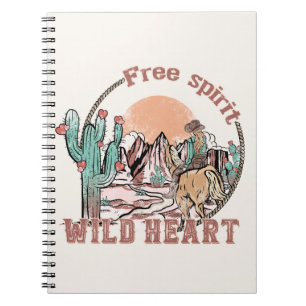 Free Spirit, Wild Heart Western Country Notebook