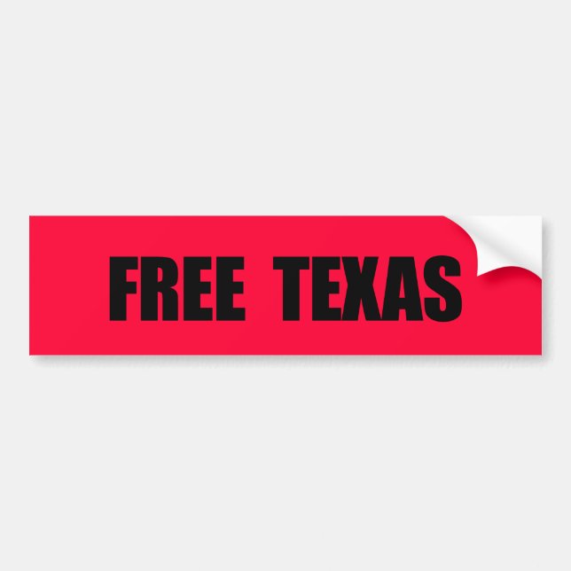 FREE TEXAS BUMPER STICKER (Front)