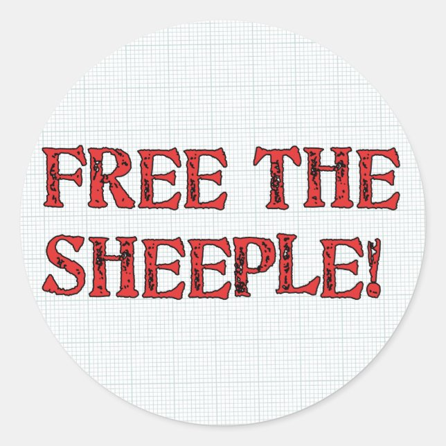 Free The Sheeple! Classic Round Sticker (Front)
