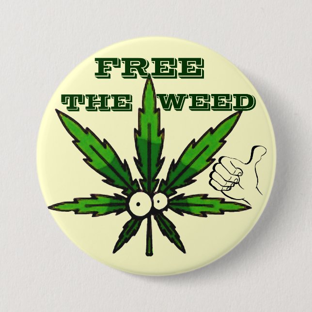 Free The Weed!_ 7.5 Cm Round Badge (Front)