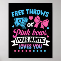 Free Throws or Pink Bows Auntie Loves You Baby
