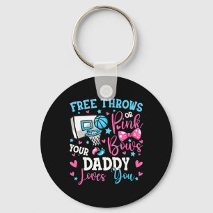 Free Throws Or Pink Bows Daddy Loves You Cute Gend Key Ring