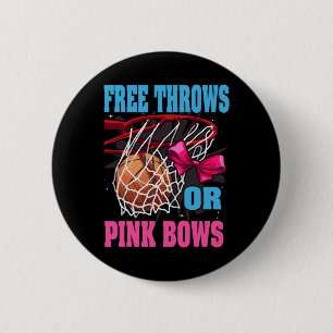 Free Throws Or Pink Bows Gender Reveal Bysketbyll  6 Cm Round Badge