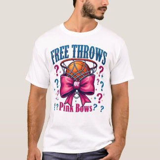 Free Throws or Pink Bows Gender Reveal T-Shirt