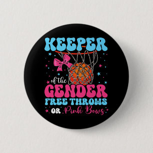 Free Throws Or Pink Bows Keeper Of The Gender Reve 6 Cm Round Badge