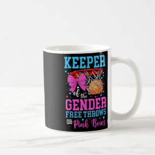 Free Throws Or Pink Bows Keeper Of The Gender Reve Coffee Mug