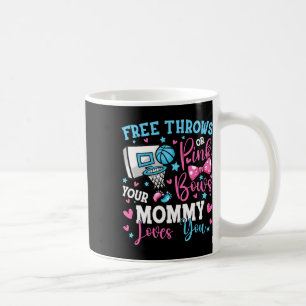 Free Throws Or Pink Bows Mummy Loves You Cute Gend Coffee Mug