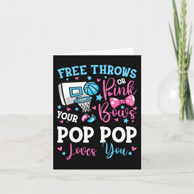 Free Throws or Pink Bows Pop Pop Loves You Gender  Card (Front)
