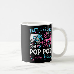 Free Throws Or Pink Bows Pop Pop Loves You Gender Coffee Mug